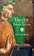 Dante the Theologian