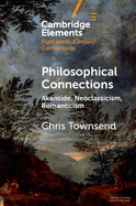 Philosophical Connections (Elements in Eighteenth-Century Connections)