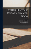 Father Peyton's Rosary Prayer-book