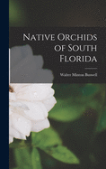 Native Orchids of South Florida