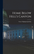 Home Below Hell's Canyon