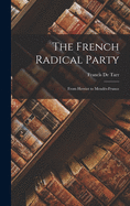 The French Radical Party: From Herriot to Mend├â┬¿s-France