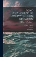 Some Oceanographic Observations on Operation HIGHJUMP: Final Report