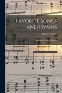 Favorite Songs and Hymns: a Complete Church Hymnal