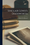 Sinclair Lewis's Dodsworth