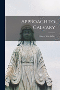 Approach to Calvary