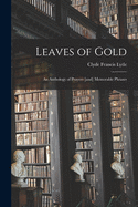 Leaves of Gold: an Anthology of Prayers [and] Memorable Phrases