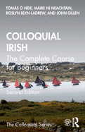 Colloquial Irish (Colloquial Series)