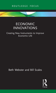Economic Innovations (Routledge Focus on Economics and Finance)
