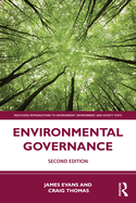 Environmental Governance (Routledge Introductions to Environment: Environment and Society Texts)