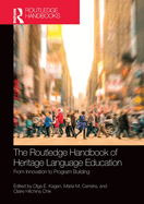 The Routledge Handbook of Heritage Language Education (Routledge Handbooks in Linguistics)