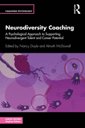 Neurodiversity Coaching (Coaching Psychology)