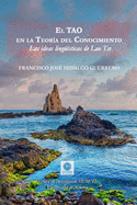 El Tao en la teor├â┬¡a del conocimiento (Spanish Edition)