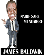 Nadie sabe mi nombre (Spanish Edition)