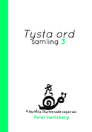 Tysta ord - Samling 3 (Swedish Edition)