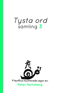 Tysta ord - Samling 3 (Swedish Edition)