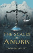 The Scales of Anubis