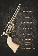 The Lovely And Dangerous Launch Of Lucy Cavanagh