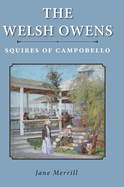 The Welsh Owens: Squires of Campobello