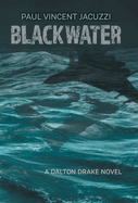 Blackwater (Dalton Drake)