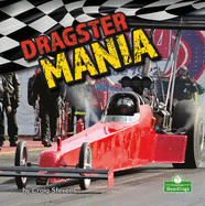 Dragster Mania (Insane Speed)