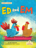 Ed and Em (My Decodable Readers, Short E Sound)