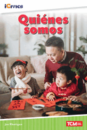 Qui├â┬⌐nes somos (Icivics Readers) (Spanish Edition)