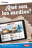 ├é┬┐Qu├â┬⌐ son los medios? (Icivics) (Spanish Edition)