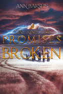 Promises Broken (Nine Kingdoms)