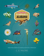 The Wild Wonders of Alabama (A Wild 50 States)