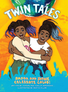 Twin Tales: Sasha and Sophie Celebrate Color!