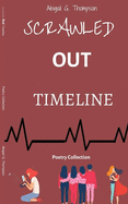 Scrawled Out Timeline: Poetry Collection