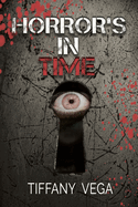 Horror's In Time