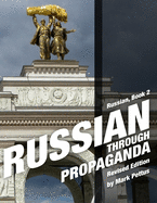 Russian Through Propaganda, Book 2
