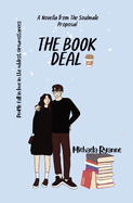 The Book Deal: A Novella from The Soulmate Proposal