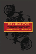 The Assimilation: Rock Machine Become Bandidos - Bikers United Against The Hells Angels