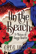 On the Beach: Book Three of the Maison de Danse Quartet