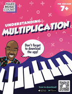 Make Music Count: Understanding Multiplication