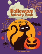 Halloween Activity Book: For kids 7 to 12