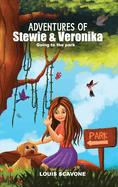 Adventures of Stewie & Veronika: Going to the Park