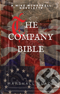 'The Company' Bible: A Mike McHaskell Novelette