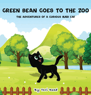 Green Bean Goes To The Zoo