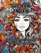 Woman in Zen: Zentangle and Doodle Art Masterpiece