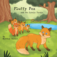 Fluffy Fox and The Little Turtle