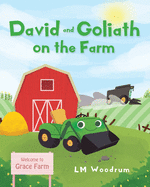 David and Goliath on the Farm