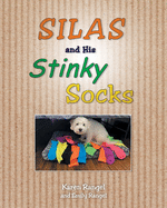 Silas and His Stinky Socks
