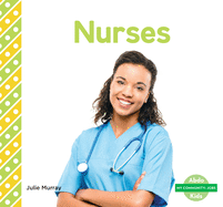 Nurses (My Community: Jobs)