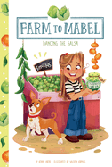 Dancing the Salsa (Farm to Mabel)