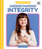 Understanding Integrity (Understanding You)