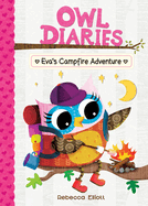 Eva's Campfire Adventure (Owl Diaries, 12)